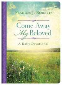 Come Away My Beloved : A Daily Devotional