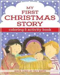 My First Christmas Coloring & Activity Book （ACT CLR CS）