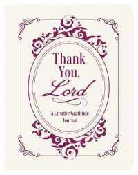 Thank You, Lord : A Creative Gratitude Journal （JOU）