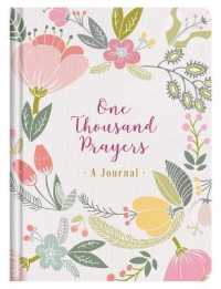 One Thousand Prayers : A Journal