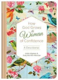 How God Grows a Woman of Confidence : A Devotional