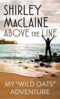 Above the Line （Large Print Library Binding）