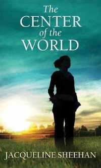 The Center of the World （Large Print Library Binding）