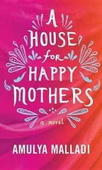 A House for Happy Mothers （Large Print Library Binding）