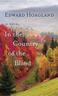 In the Country of the Blind (Center Point Large Print) （LRG）