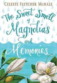 The Sweet Smell of Magnolias and Memories （Large Print Library Binding）