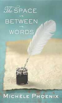 The Space between Words (Center Point Large Print) （LRG）