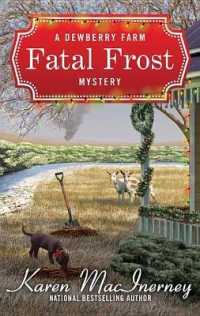 Fatal Frost (Center Point Large Pring: Dewberry Farm Mystery) （LRG）