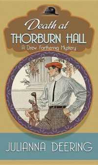 Death at Thorburn Hall (Drew Farthering Mystery) （LRG）