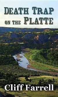 Death Trap on the Platte （Large Print Library Binding）