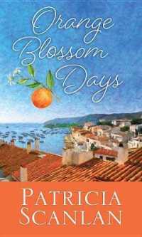 Orange Blossom Days （LRG）