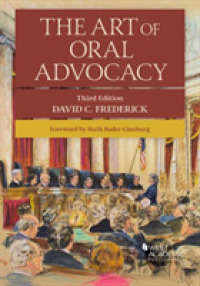 The Art of Oral Advocacy (Coursebook) （3RD）