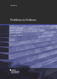 証拠法上の諸問題（第６版）<br>Problems in Evidence (Coursebook) （6TH）