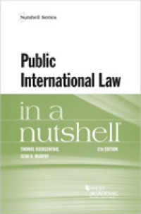国際公法（第６版）<br>Public International Law in a Nutshell (Nutshell Series) （6TH）