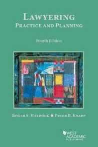 Lawyering : Practice and Planning (Coursebook) （4TH）