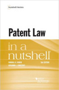 特許法（第３版）<br>Patent Law in Nutshell (Nutshell Series) （3RD）