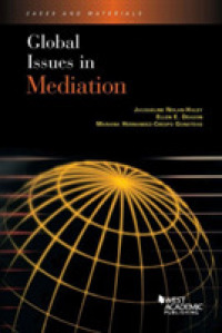 調停のグローバルな論点<br>Global Issues in Mediation (Global Issues)