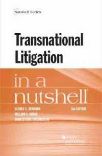 国際訴訟（第２版）<br>Transnational Litigation in a Nutshell (Nutshell Series) （2ND）