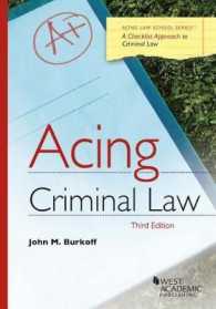 チェックリストで学ぶ刑法入門（第３版）<br>Acing Criminal Law (Acing Series) （3RD）