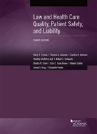 Law and Health Care Quality， Patient Safety， and Liability (American Casebook Series) -- Paperback / softback