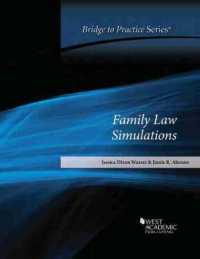 Family Law Simulations : Bridge to Practice (Bridge to Practice)