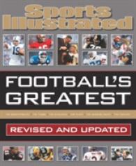 Football's Greatest: Revised and Updated : Sports Illustrated's Experts Rank the Top 10 of Everything (Sports Illustrated) （Rev, Revised）