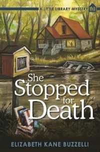 She Stopped for Death : A Little Library Mystery
