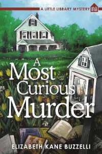 A Most Curious Murder : A Little Library Mystery