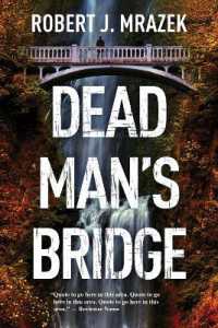 Dead Man's Bridge : A Jake Cantrell Mystery (A Jake Cantrell Mystery)
