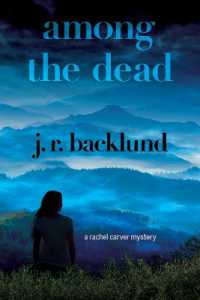 Among the Dead : A Rachel Carver Mystery