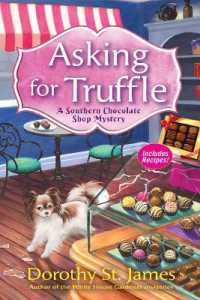 Asking for Truffle : A Southern Chocolate Shop Mystery (A Southern Chocolate Shop Mystery)