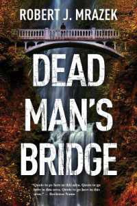 Dead Man's Bridge : A Jake Cantrell Mystery (A Jake Cantrell Mystery)