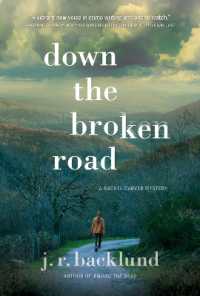 Down the Broken Road : A Rachel Carver Mystery