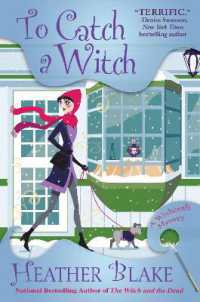 To Catch a Witch : A Wishcraft Mystery (A Wishcraft Mystery)