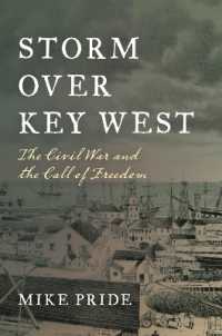 Storm over Key West : The Civil War and the Call of Freedom
