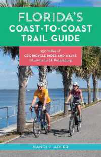 Florida's Coast-to-Coast Trail Guide : 250-Miles of C2C Bicycle Rides and Walks- Titusville to St. Petersburg