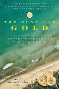 Hunt for Gold : Sunken Galleons in the New World