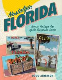 Nostalgic Florida : Iconic Vintage Art of the Sunshine State