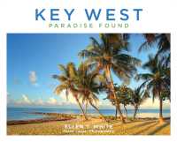 Key West : Paradise Found