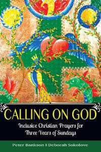 Calling on God : Inclusive Christian Prayers for Three Years of Sundays