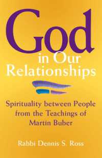 God in Our Relationships : Spirituality between People from the Teachings of Martin Buber