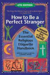 How to Be a Perfect Stranger (6th Edition) : The Essential Religious Etiquette Handbook （6TH）