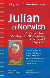 Julian of Norwich : Selections from Revelations of Divine Love—Annotated & Explained (Skylight Illuminations)