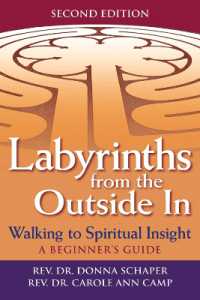 Labyrinths from the Outside in (2nd Edition) : Walking to Spiritual Insight—A Beginner's Guide （2ND）