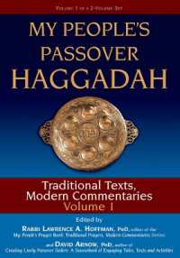 My People's Passover Haggadah Vol 1 : Traditional Texts, Modern Commentaries (My People's Passover Haggadah)