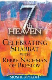 Seventh Heaven : Celebrating Shabbat with Rebbe Nachman of Breslov