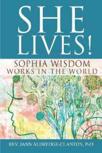 She Lives! : Sophia Wisdom Works in the World