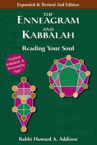 The Enneagram and Kabbalah (2nd Edition) : Reading Your Soul （2ND）