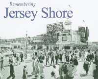 Remembering Jersey Shore (Remembering)