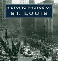 Historic Photos of St. Louis (Historic Photos)